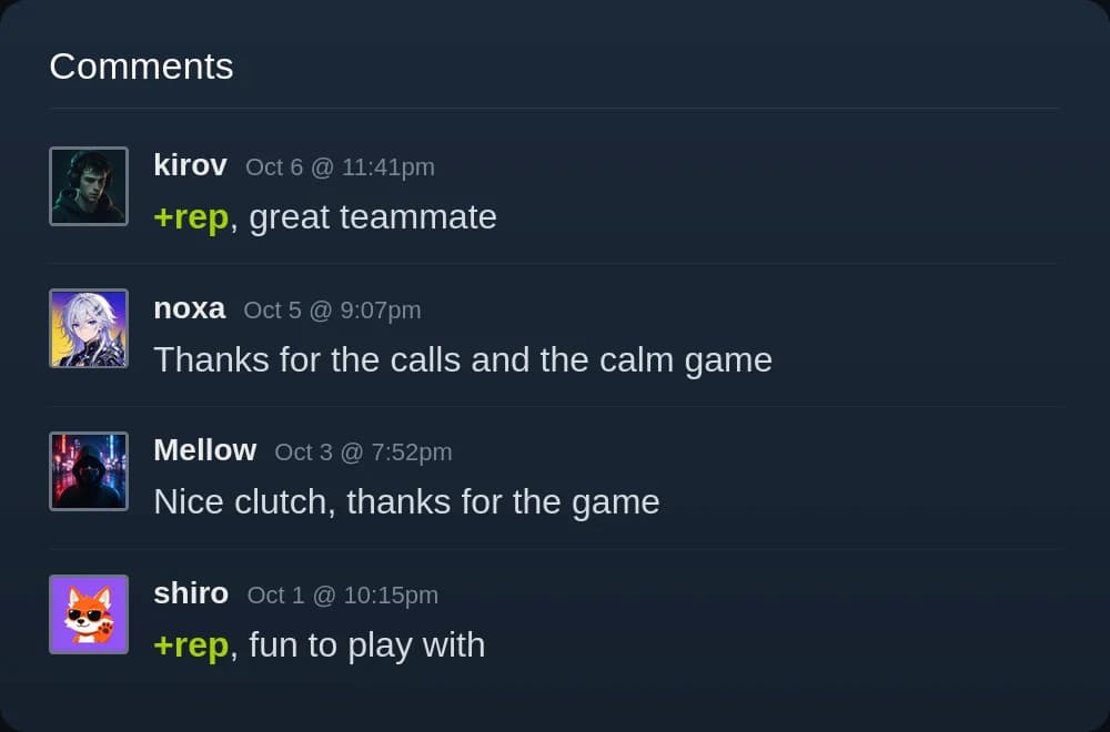Four Steam profile comments: two with +rep, two thanking the player for calls and a clutch
